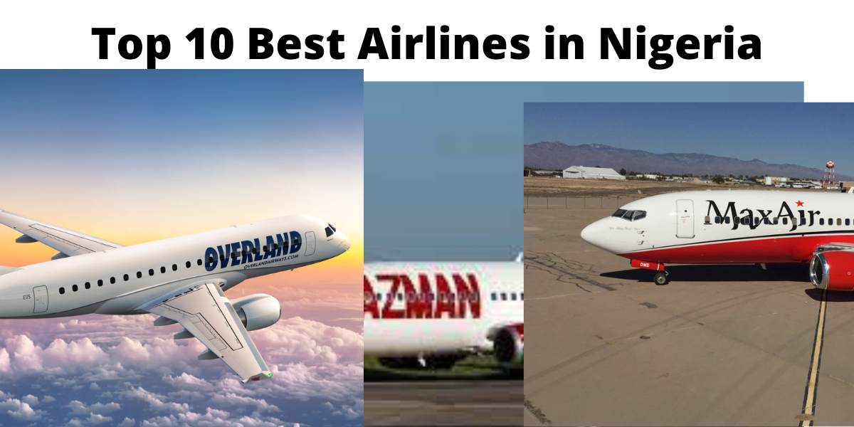 Top 10 Best Airlines in Nigeria