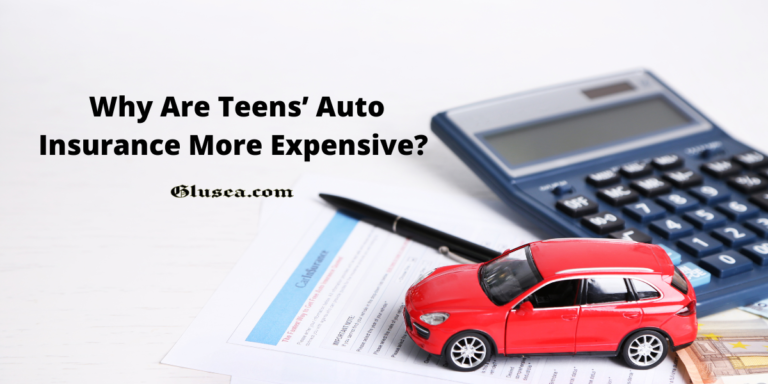 Why Are Teens’ Auto Insurance More Expensive?